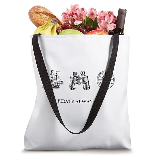Pirate always be Tote Bag